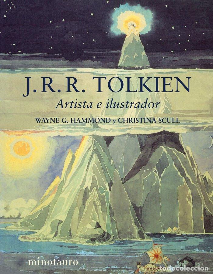 Livres: J R R TOLKIEN ARTISTA E ILUSTRADOR - HAMMOND, WAYNE G.