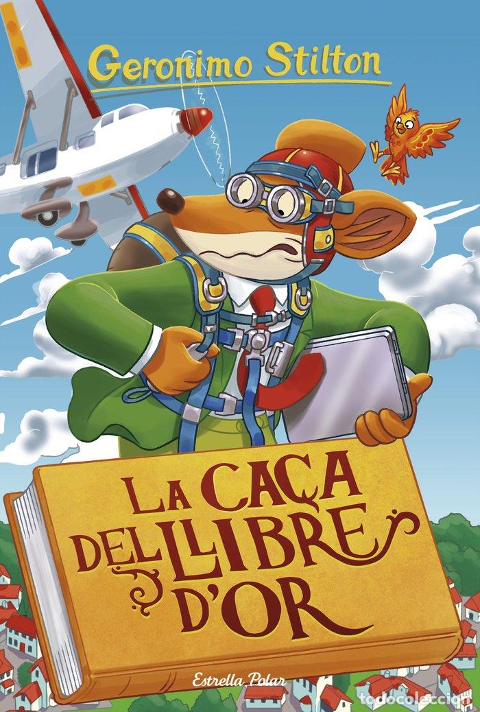 Libri: LA CA&Ccedil;A DEL LLIBRE D'OR - STILTON, GERONIMO