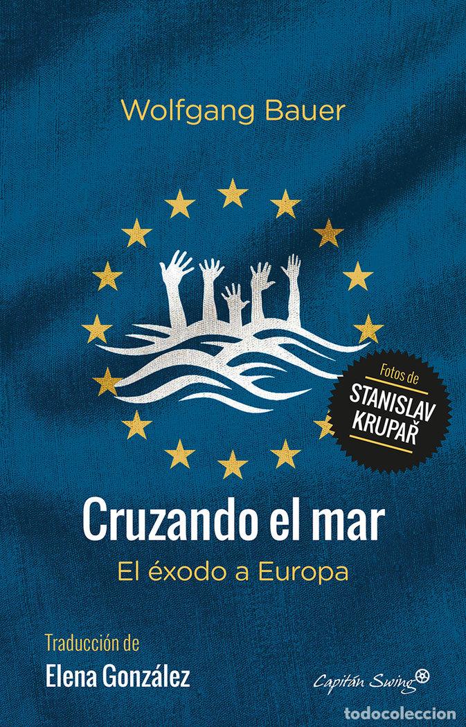 Libros: CRUZANDO EL MAR - BAUER, WOLFGANG