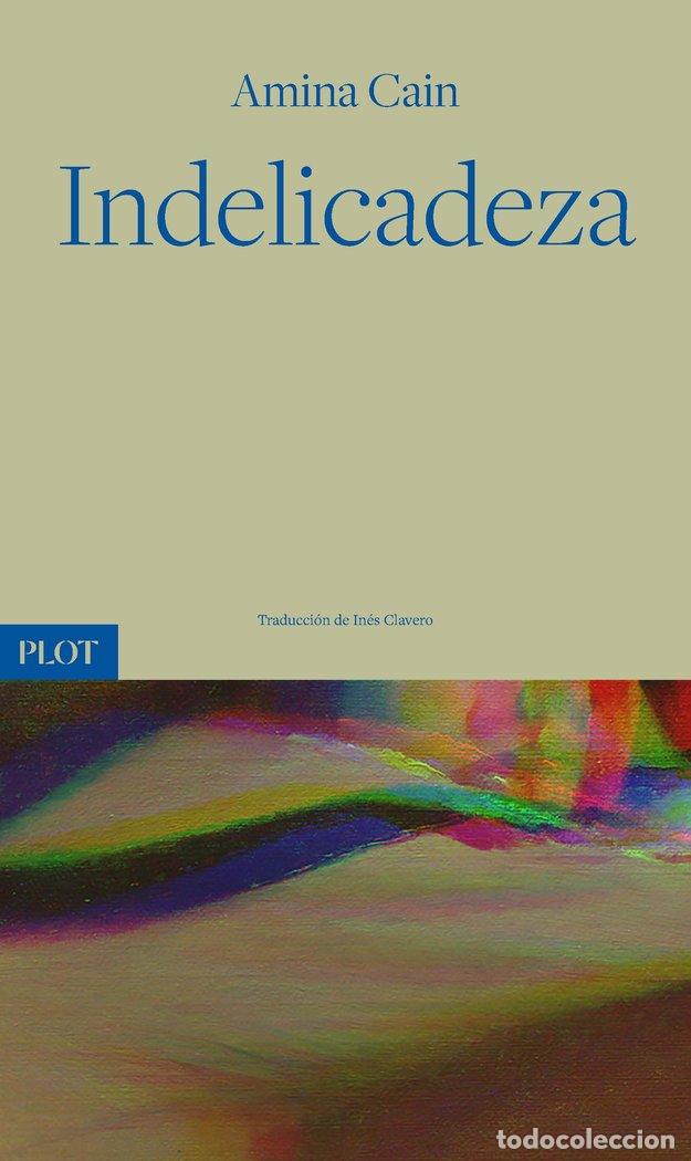 B&uuml;cher: INDELICADEZA - CAIN, AMINA