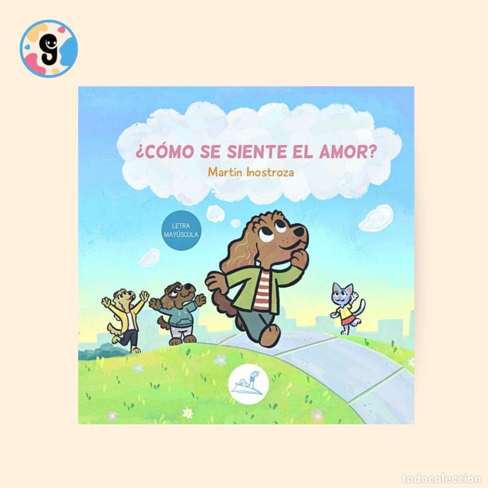 books: &iquest;C&Oacute;MO SE SIENTE EL AMOR? - INOSTROZA, MARTIN