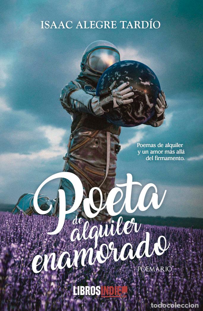 books: POETA DE ALQUILER ENAMORADO - ALEGRE TARDIO, ISAAC