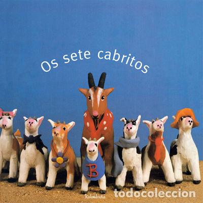 Livres: OS SETE CABRITOS - BALLESTEROS, XOSE
