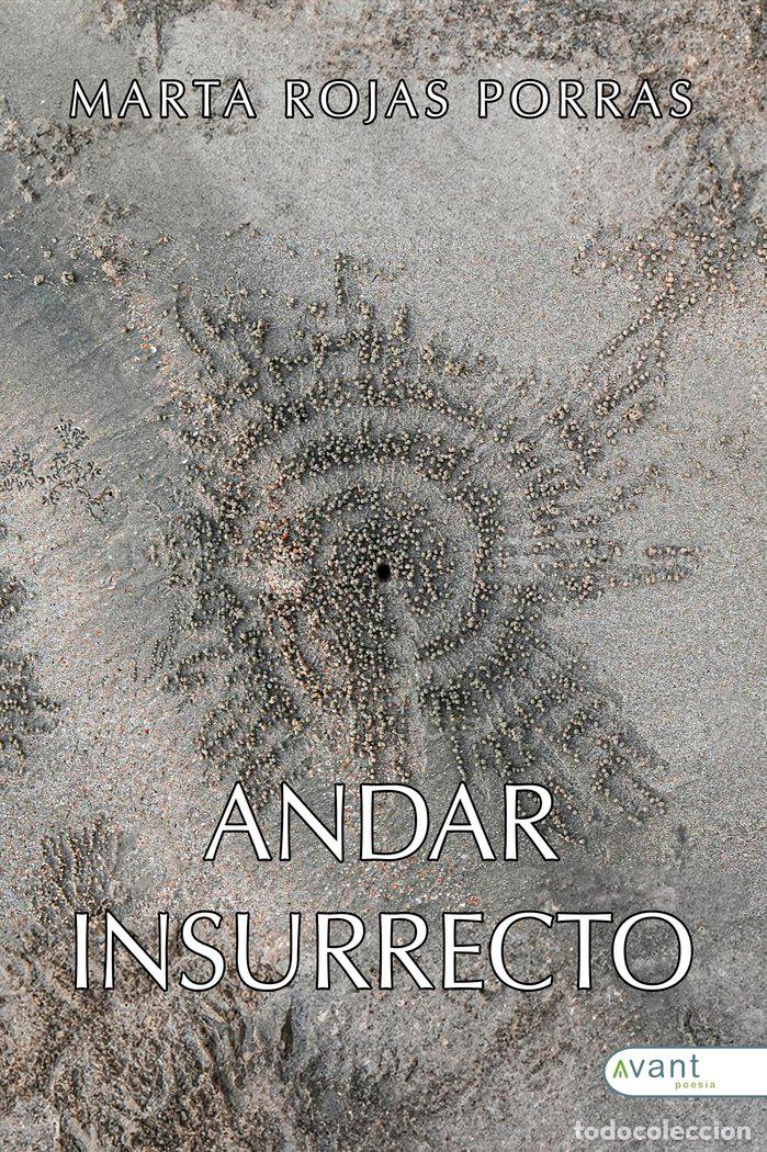 Livres: ANDAR INSURRECTO - ROJAS PORRAS, MARTA