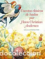Libros: CUENTOS CLASICOS DE HADAS POR HANS CHRISTIAN ANDERSEN - HANS CHRISTIAN ANDERSEN