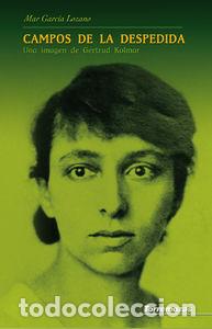 Livres: CAMPOS DE LA DESPEDIDA - GARC&iexcl;A LOZANO, MAR