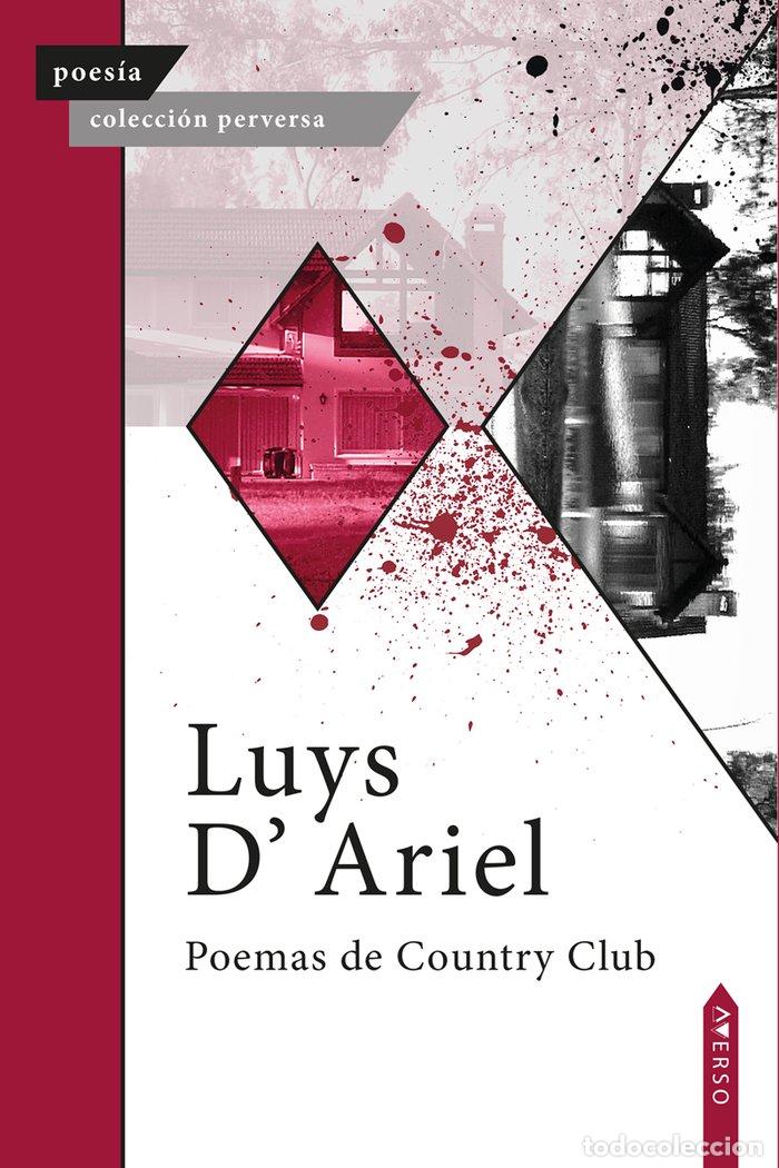 Livres: POEMAS DEL COUNTRY CLUB - DARIEL, LUYS