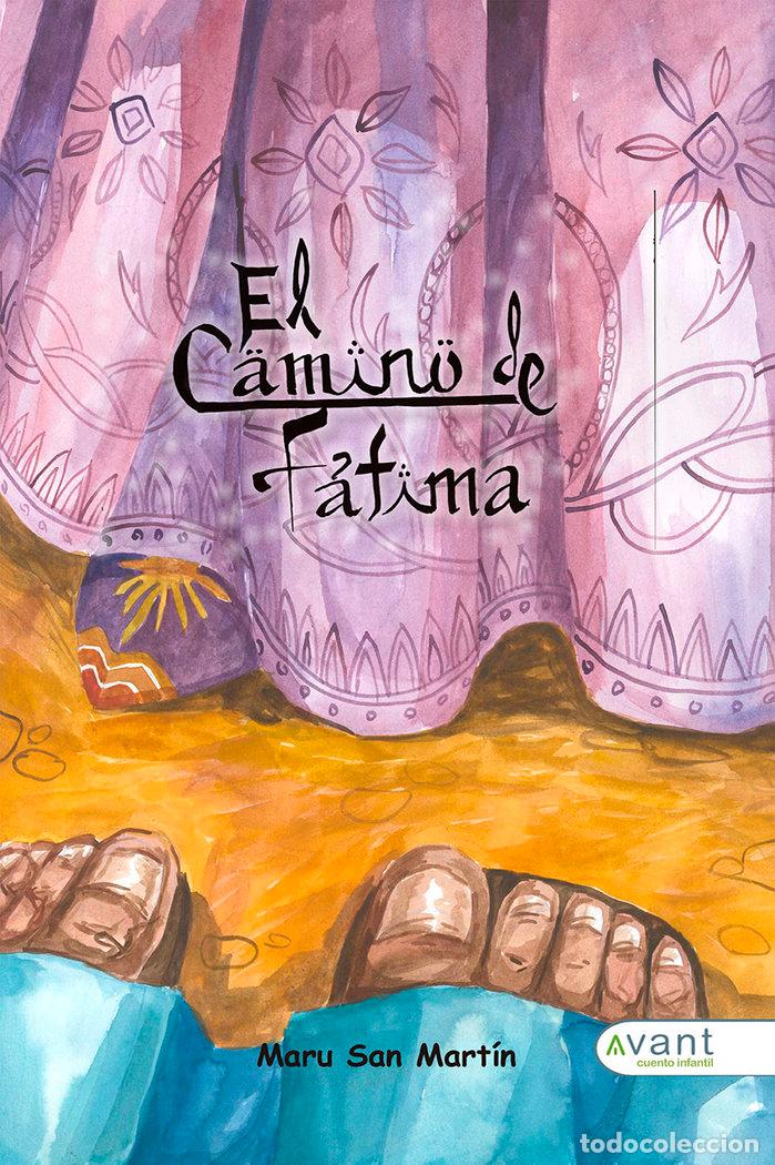 Livres: CAMINO DE FATIMA,EL - SAN MARTIN, MARU