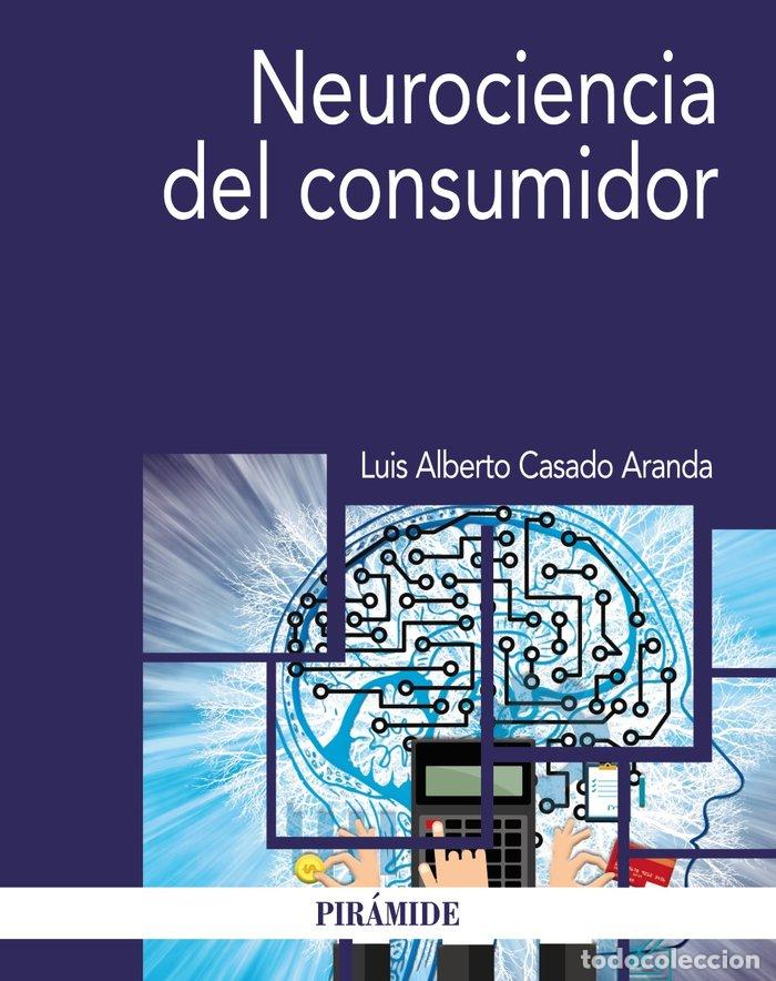 B&uuml;cher: NEUROCIENCIA DEL CONSUMIDOR - CASADO ARANDA, LUIS ALBERTO
