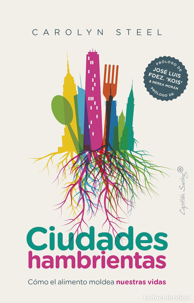 Livres: CIUDADES HAMBRIENTAS - STEEL, CAROLYN