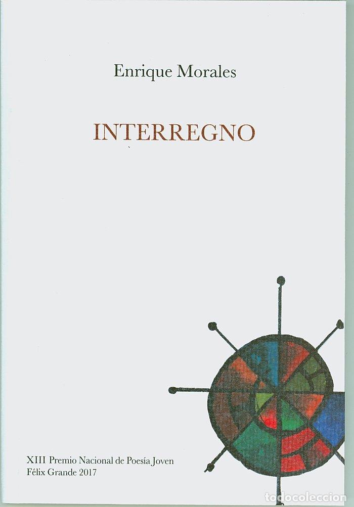 Livres: INTERREGNO - MORALES, ENRIQUE