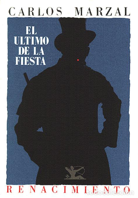 Livres: ULTIMO DE LA FIESTA POESIA - MARZAL, CARLOS
