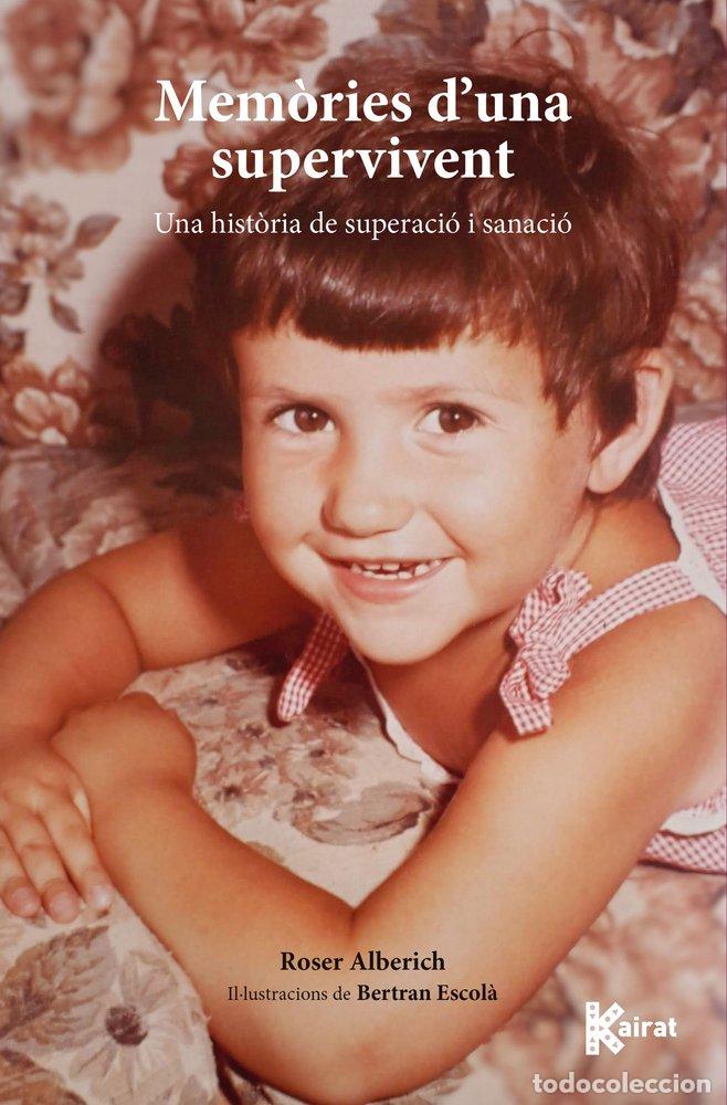 Livros: MEMORIES D'UNA SUPERVIVENT - ROSER ALBERICH