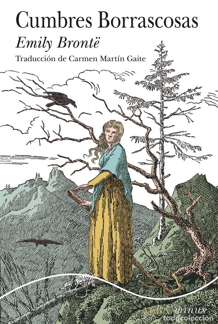 Libros: CUMBRES BORRASCOSAS - BRONTE, EMILY