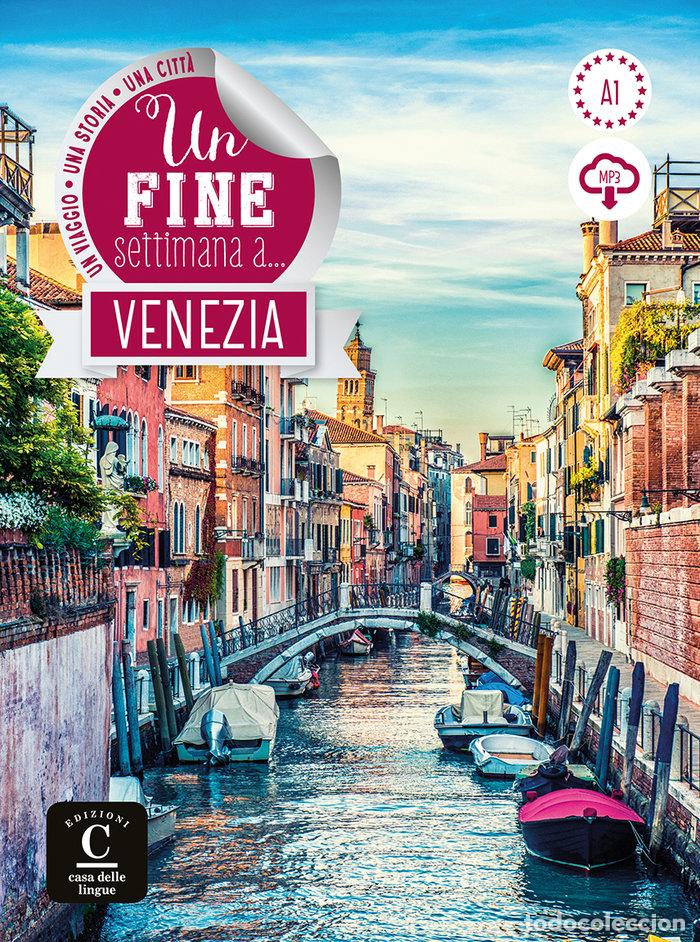 Livres: UN FINE SETTIMANA A VENEZIA LIBRO MP3 DESCARGABLE 2 TRIM 19 - AA.VV