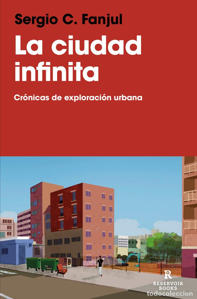 B&uuml;cher: LA CIUDAD INFINITA - FANJUL, SERGIO C.