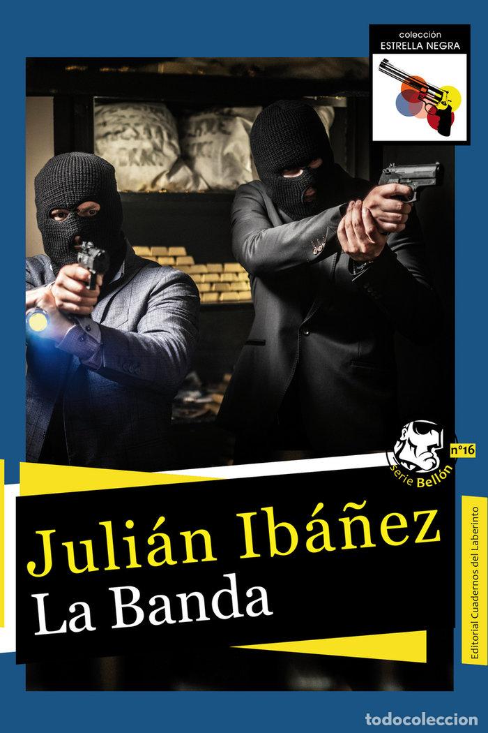 B&uuml;cher: BANDA,LA - IBA&Ntilde;EZ, JULIAN
