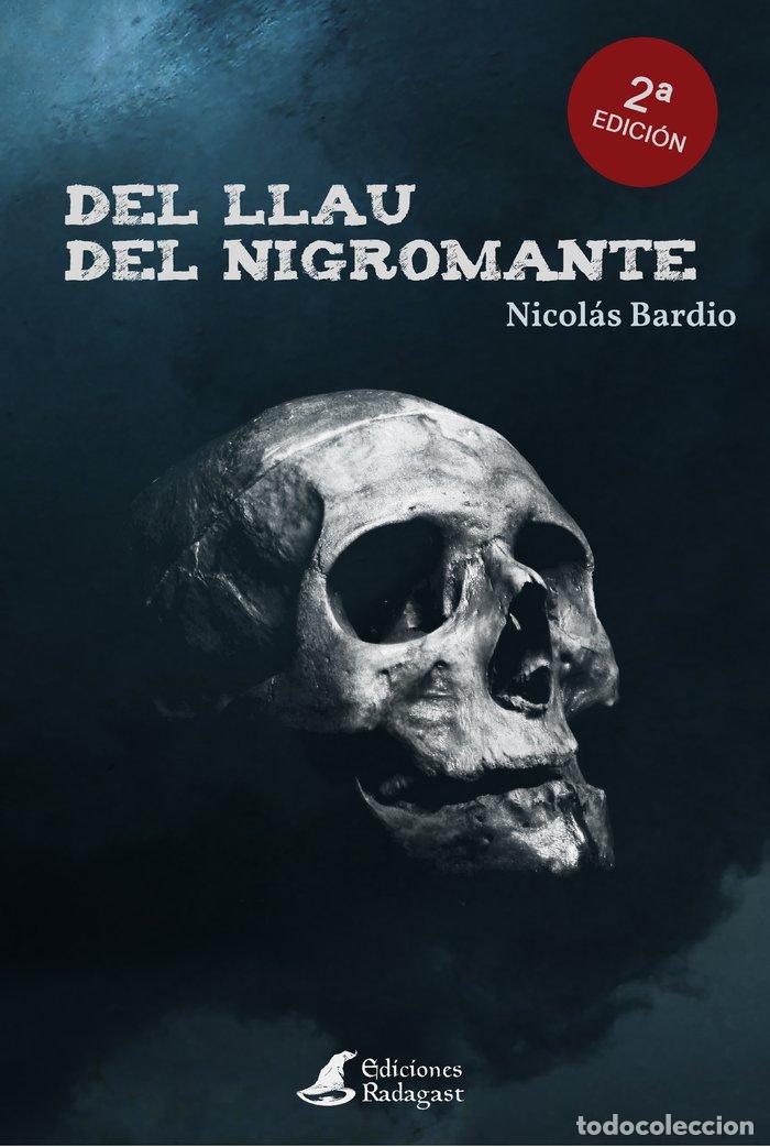 B&uuml;cher: DEL LLAU DEL NIGROMANTE - BARDIO, NICOLAS