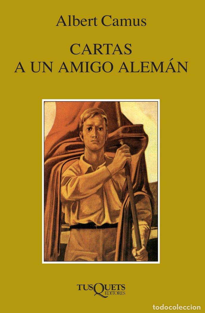 Libros: CARTAS A UN AMIGO ALEMAN - CAMUS, ALBERT