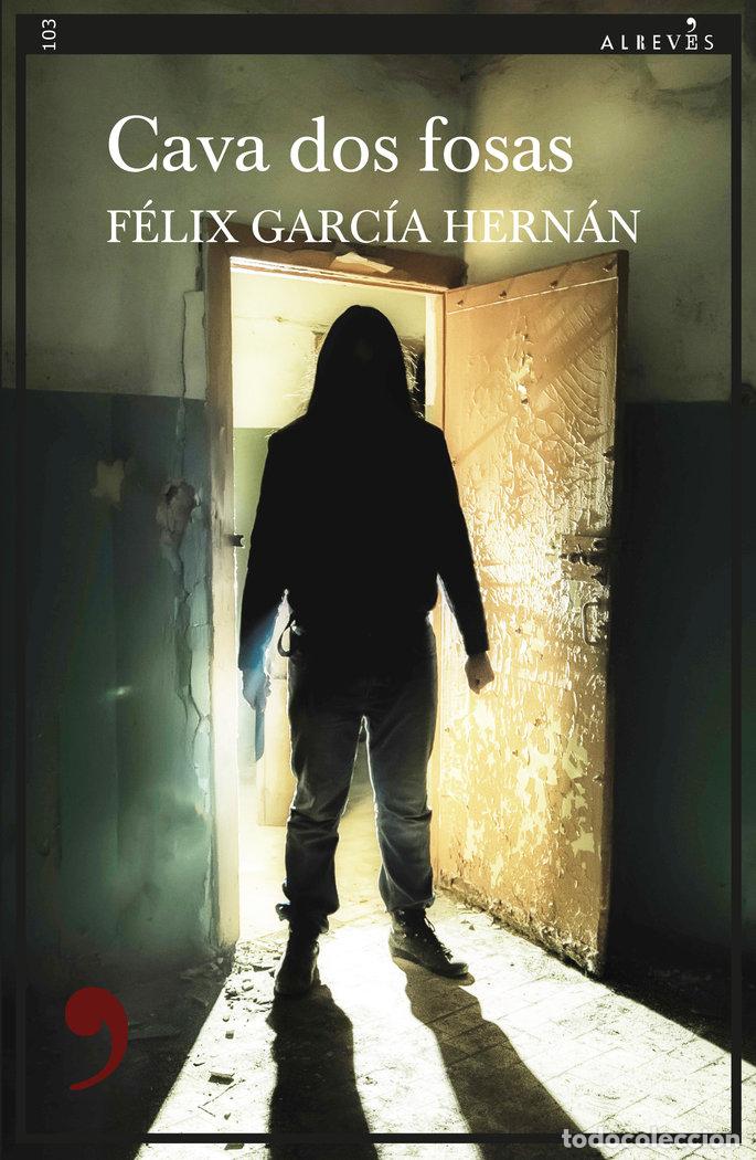 books: CAVA DOS FOSAS - GARCIA HERNAN, FELIX