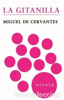 books: LA GITANILLA - DE CERVANTES SAAVEDRA, MIGUEL