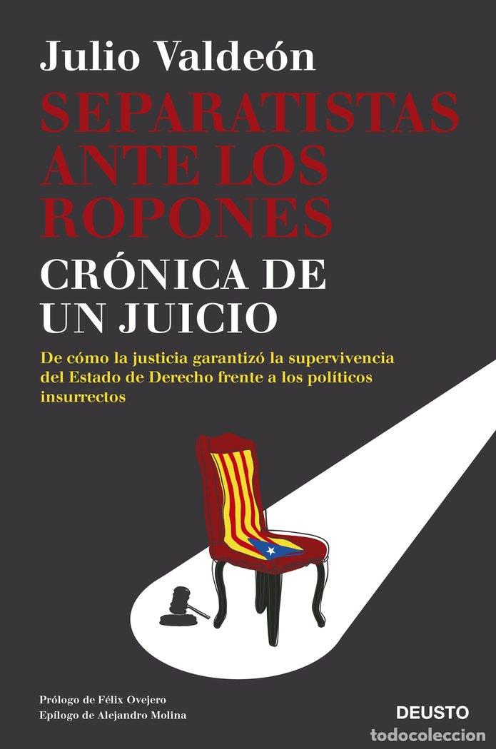Libros: SEPARATISTAS ANTE LOS ROPONES - VALDEON, JULIO