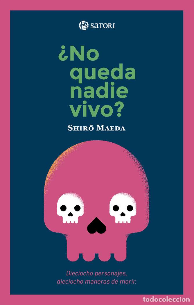 B&uuml;cher: NO QUEDA NADIE VIVO - MAEDA, SHIRO