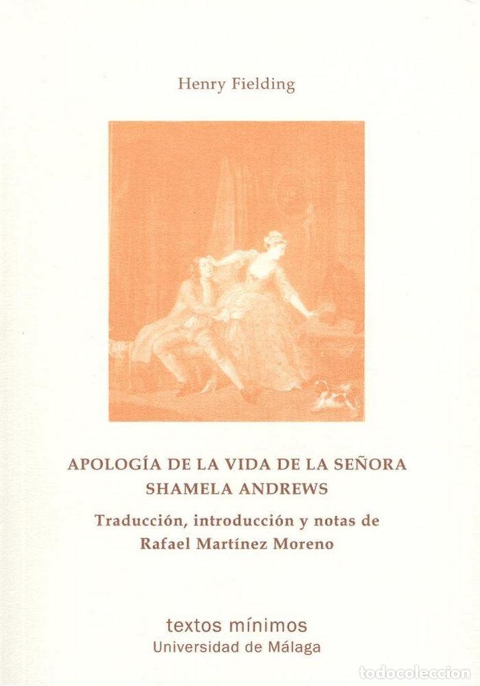 B&uuml;cher: APOLOGIA DE LA VIDA DE LA SE&Ntilde;ORA SHAMELA ANDREWS - FIELDING, HENRY