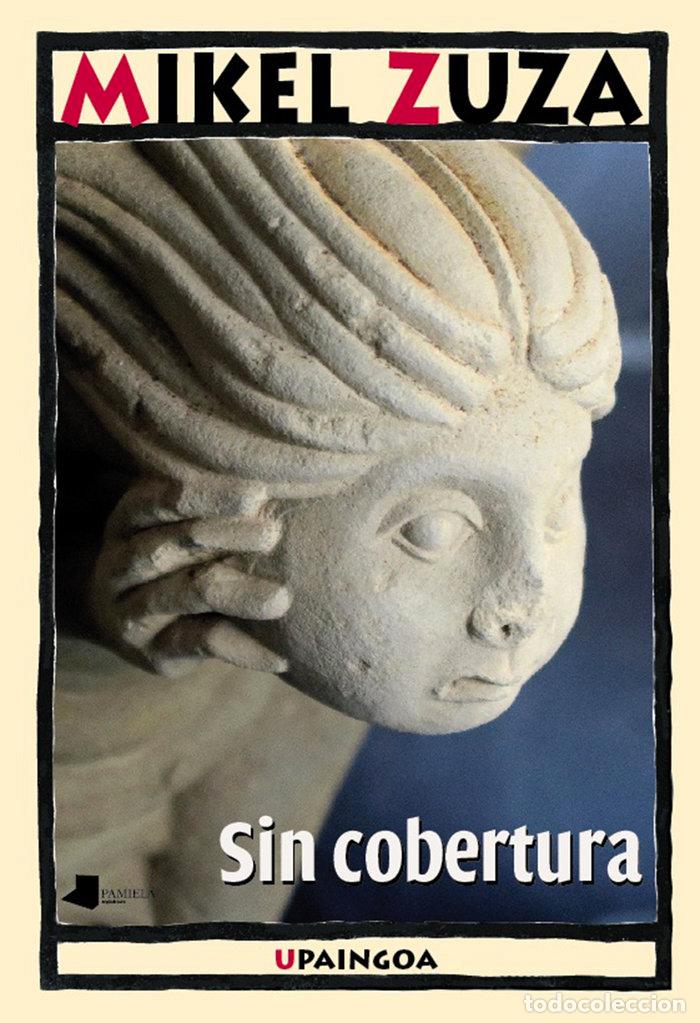 B&uuml;cher: SIN COBERTURA - ZUZA VINIEGRA, MIKEL