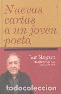 Libri: NUEVAS CARTAS A UN JOVEN POETA - MARGARIT, JOAN