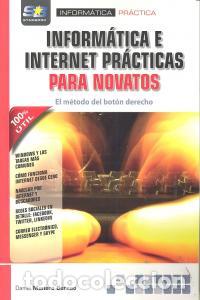 Libri: INFORMATICA E INTERNET PRACTICAS PARA NOVATOS METODO BOTON - MANERO BERNAO, DANIEL