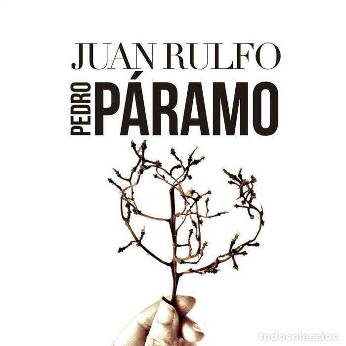 Libros: PEDRO PARAMO - RULFO, JUAN