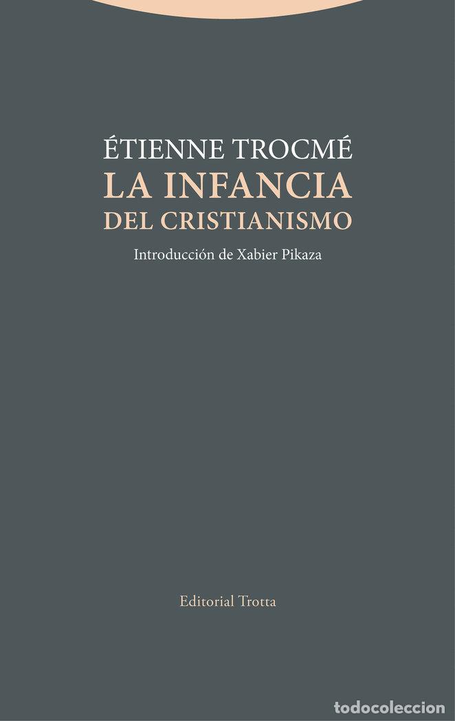 books: INFANCIA DEL CRISTIANISMO,LA - TROCME, ETIENNE