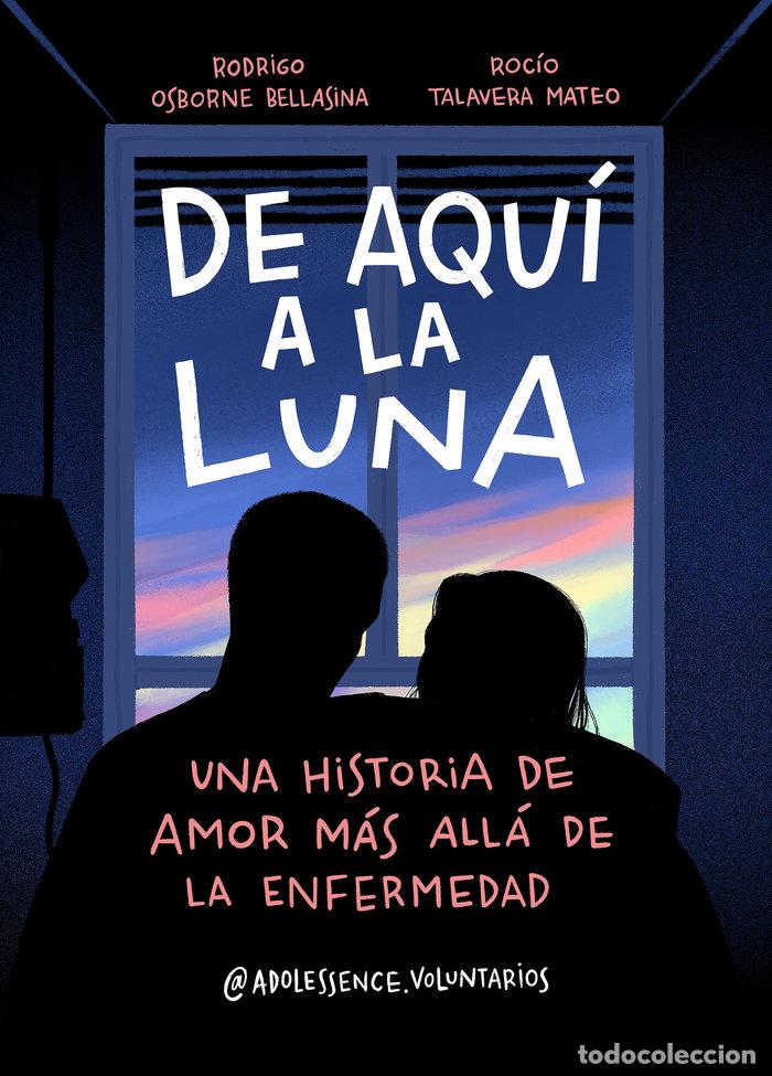 books: DE AQUI A LA LUNA - ADOLESSENCE VOLUNTARIOS
