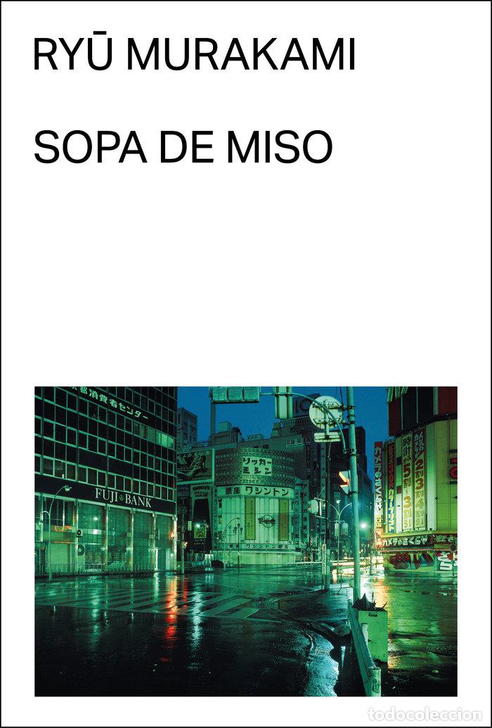 books: SOPA DE MISO - MURAKAMI, RYū