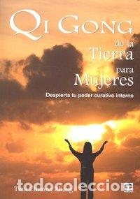 B&uuml;cher: QI GONG DE LA TIERRA PARA MUJERES - CHUNNA ZANG, TINA