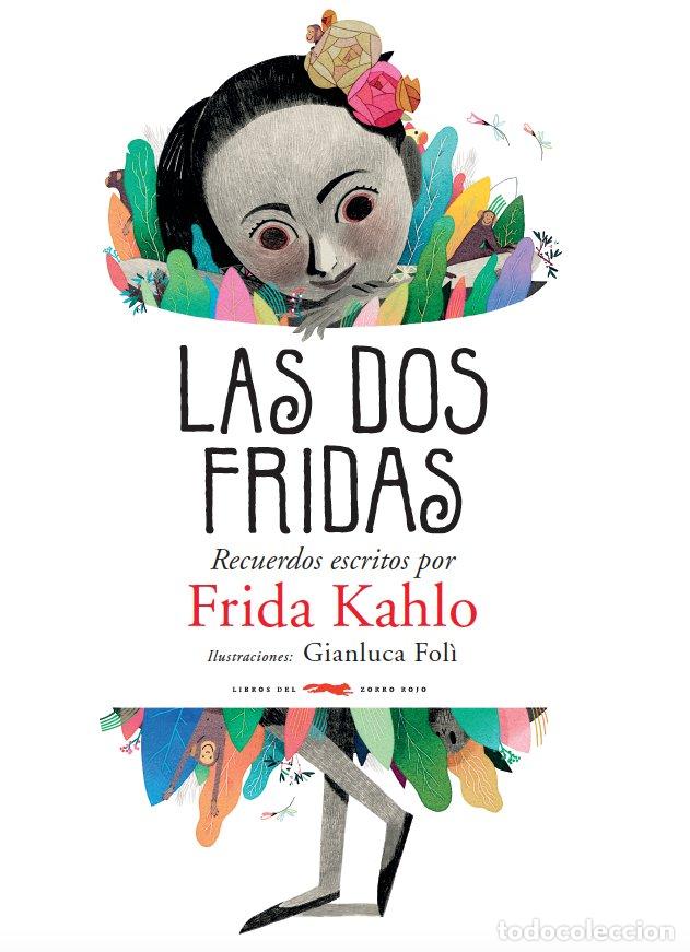 B&uuml;cher: DOS FRIDAS,LAS - KAHLO, FRIDA