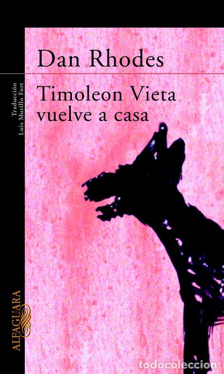 Livres: TIMOLEON VIETA VUELVE A CASA - RHODES, DAN