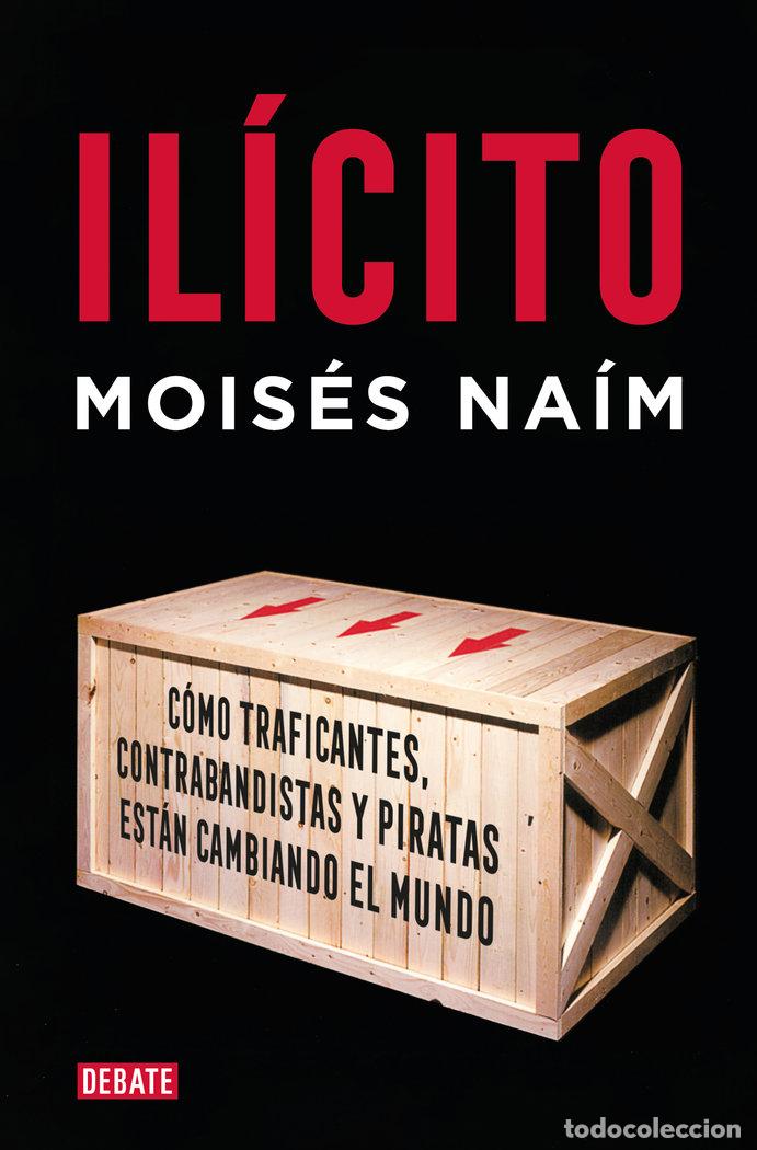 Livres: ILICITO - NAIM, MOISES