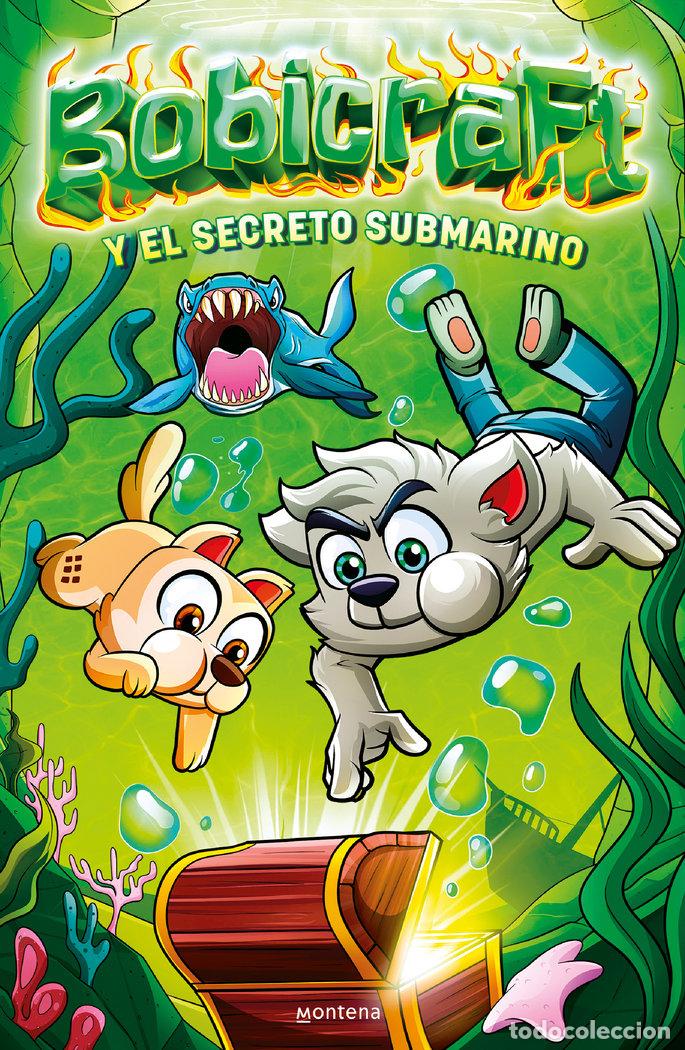 Libri: BOBICRAFT Y EL SECRETO SUBMARINO - BOBICRAFT