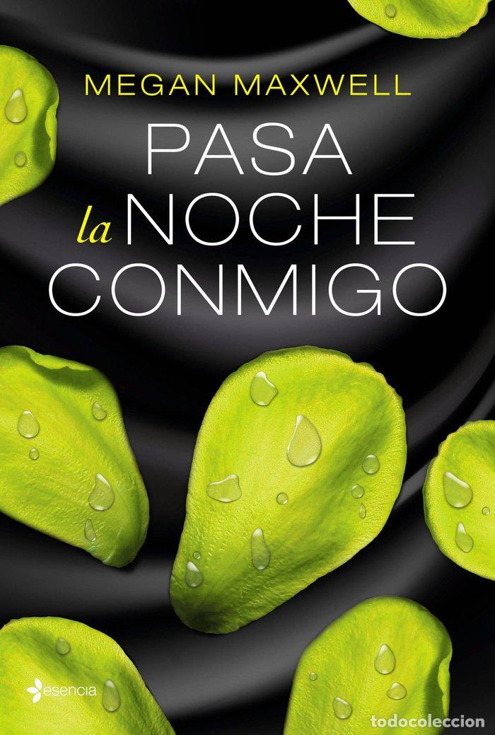 books: PASA LA NOCHE CONMIGO - MAXWELL, MEGAN
