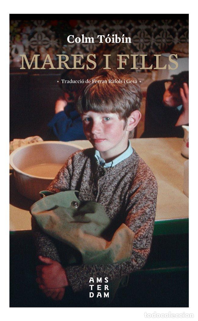 books: MARES I FILLS - TOIBIN, COLM