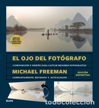 B&uuml;cher: EL OJO DEL FOTOGRAFO 2025 - FREEMAN, MICHAEL