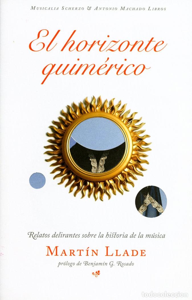 B&uuml;cher: EL HORIZONTE QUIM&Eacute;RICO - Llade, Mart&iacute;n