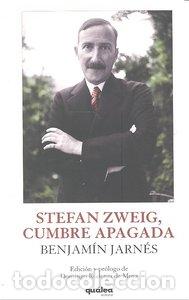 B&uuml;cher: STEFAN ZWEIG CUMBRE APAGADA - JARNES, BENJAMIN