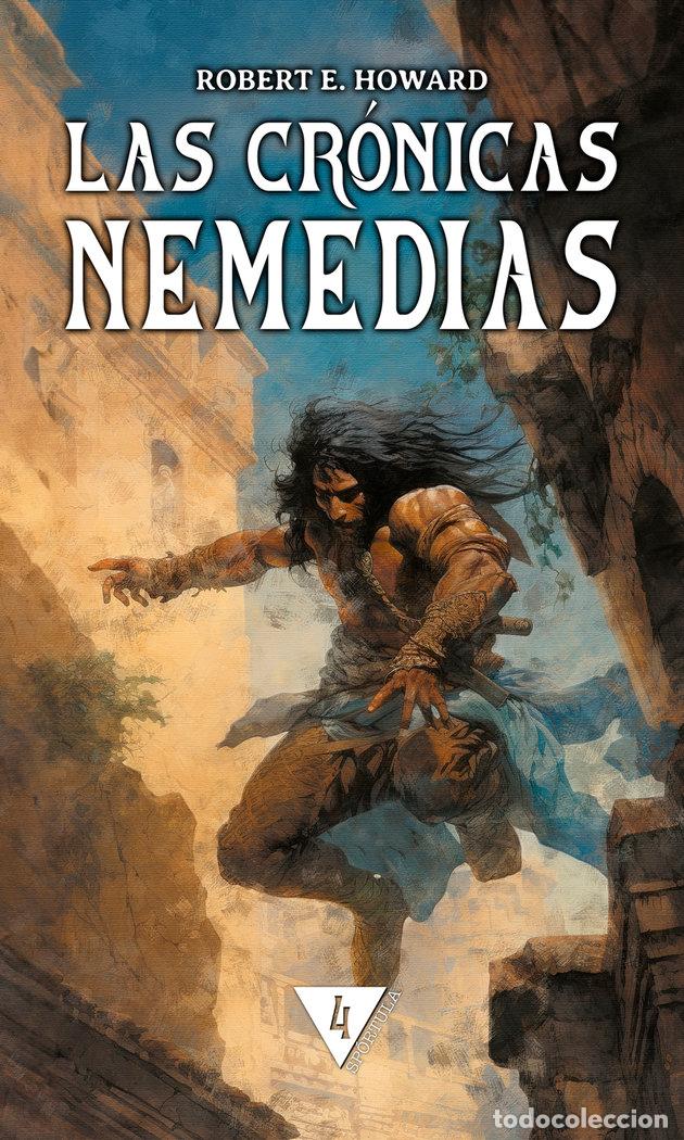 Libri: LAS CRONICAS NEMEDIAS 4 - HOWARD, ROBERT E
