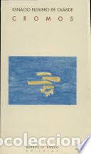 Libri: CROMOS - ELGUERO OLAVIDE, IGNACIO