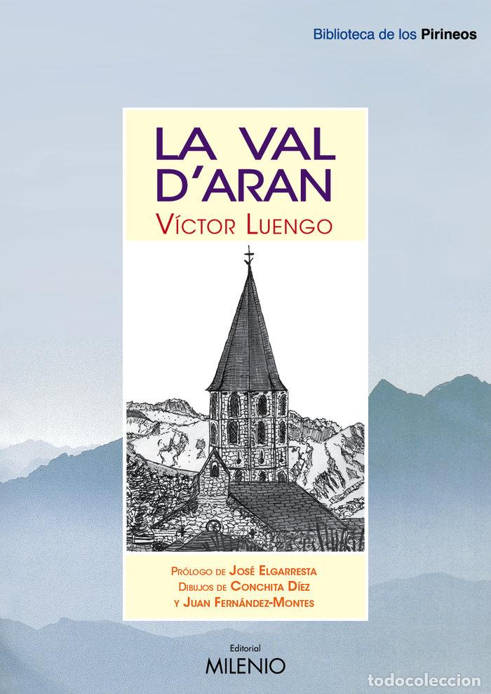 Livres: VAL DARAN,LA - LUENGO, VICTOR