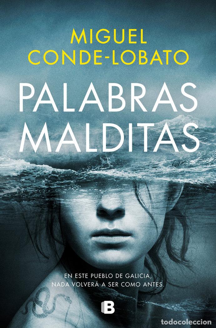 Libri: PALABRAS MALDITAS - MIGUEL CONDE LOBATO
