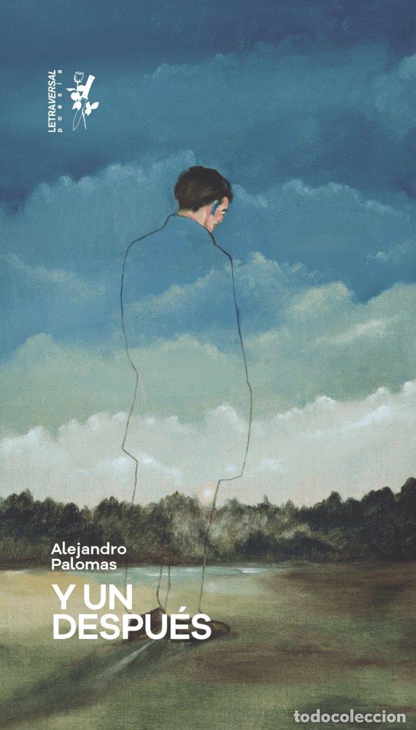 Libros: Y UN DESPUES - PALOMAS, ALEJANDRO